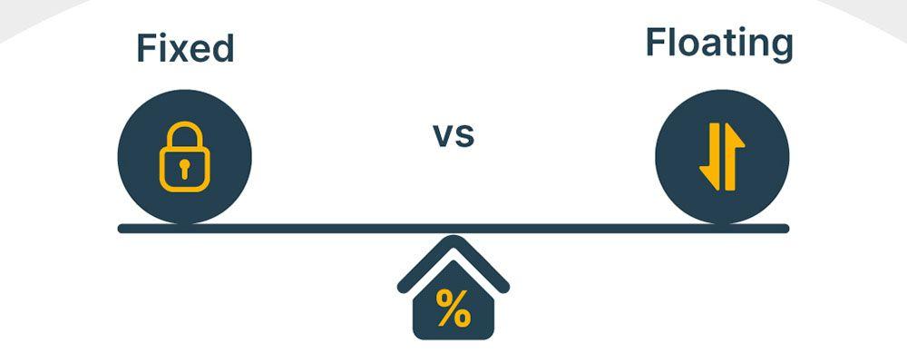 Fixed vs. Floating Home Loan 